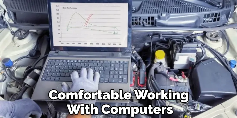 Comfortable Working With Computers