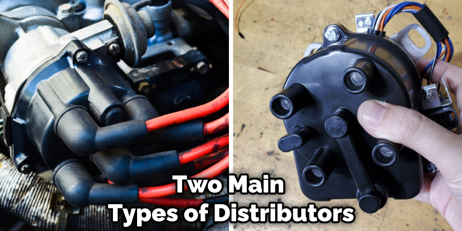 Two Main Types of Distributors