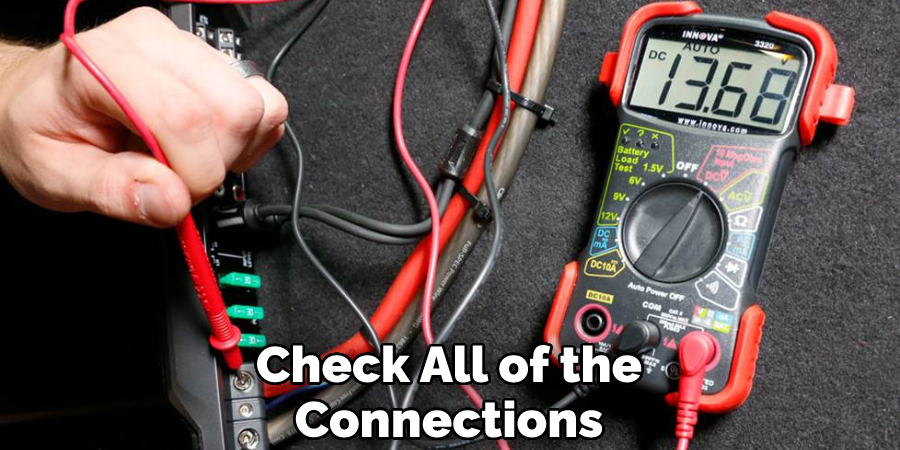 Check All of the Connections