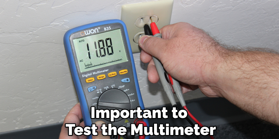 Important to Test the Multimeter