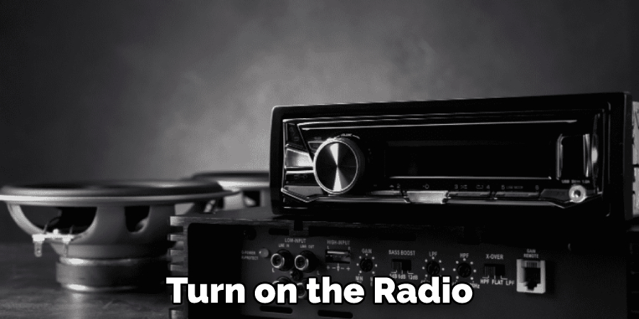 Turn on the Radio