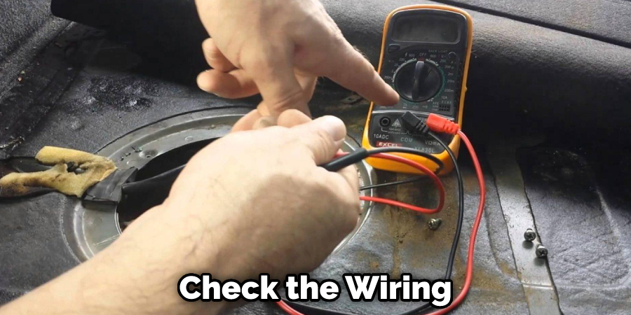 Check the Wiring
