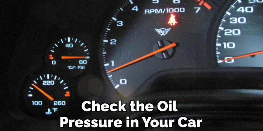 Check the Oil Pressure in Your Car
