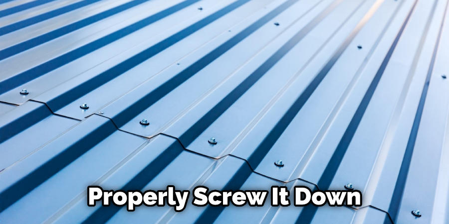Properly Screw It Down