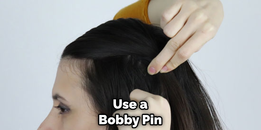 Use a Bobby Pin