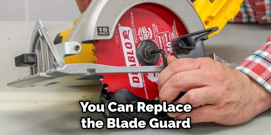 You Can Replace the Blade Guard