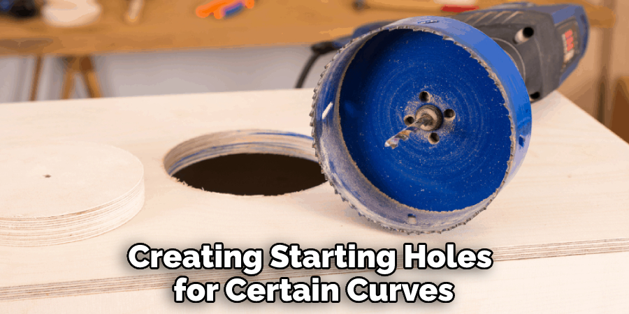 Creating Starting Holes for Certain Curves