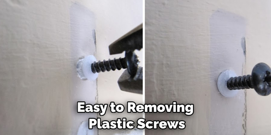 Easy to Removing Plastic Screws