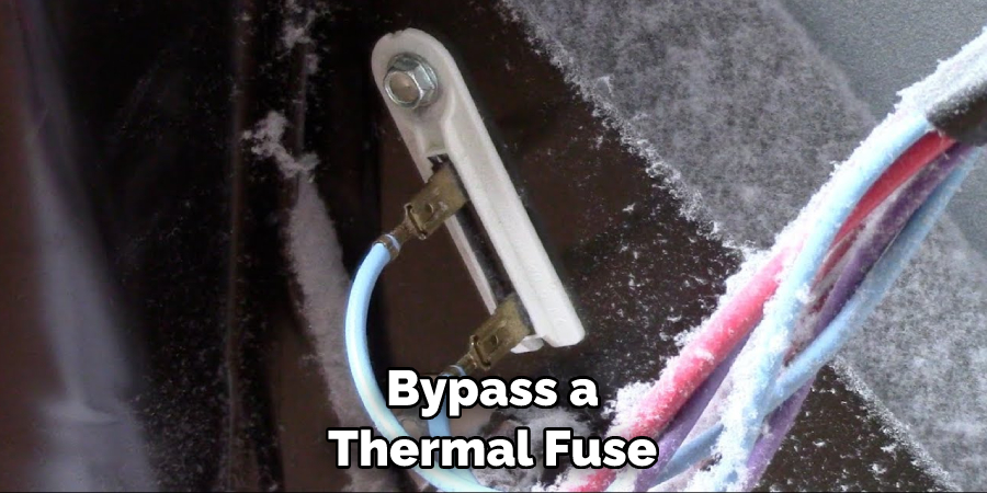 Bypass a Thermal Fuse