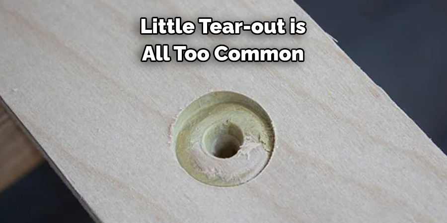  Little Tear-out is 
All Too Common