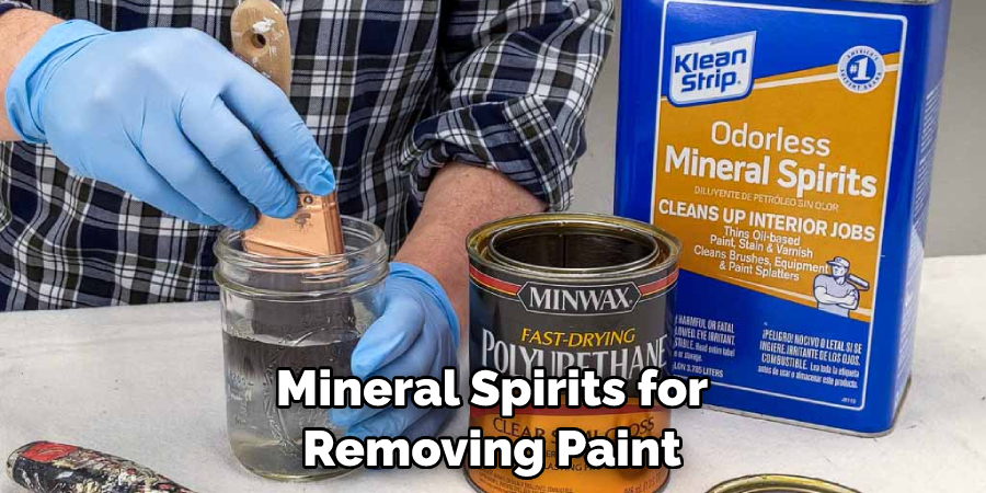 Mineral Spirits for Removing Paint