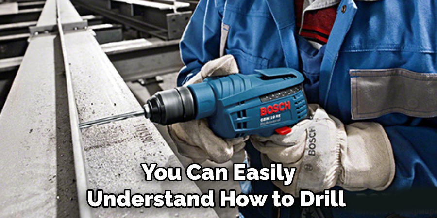 You Can Easily Understand How to Drill 