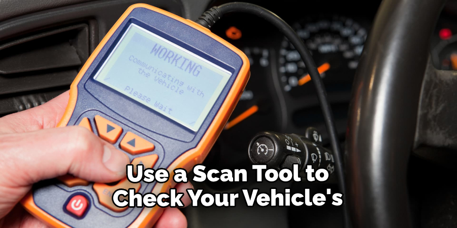 Use a Scan Tool to Check Your Vehicle's