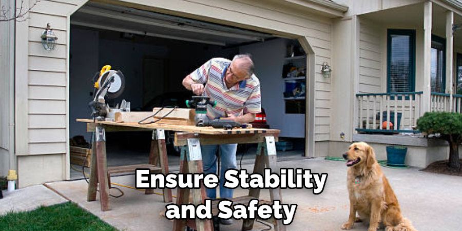 Ensure Stability and Safety