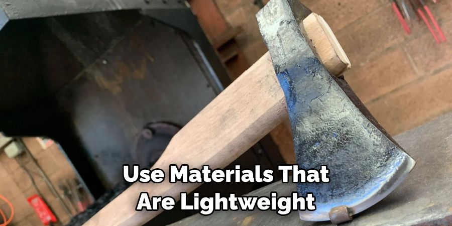 Use Materials That Are Lightweight