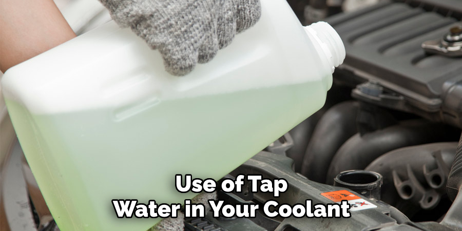 Use of Tap Water in Your Coolant