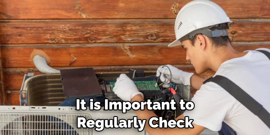 It is Important to Regularly Check