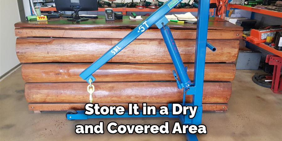 Store It in a Dry and Covered Area