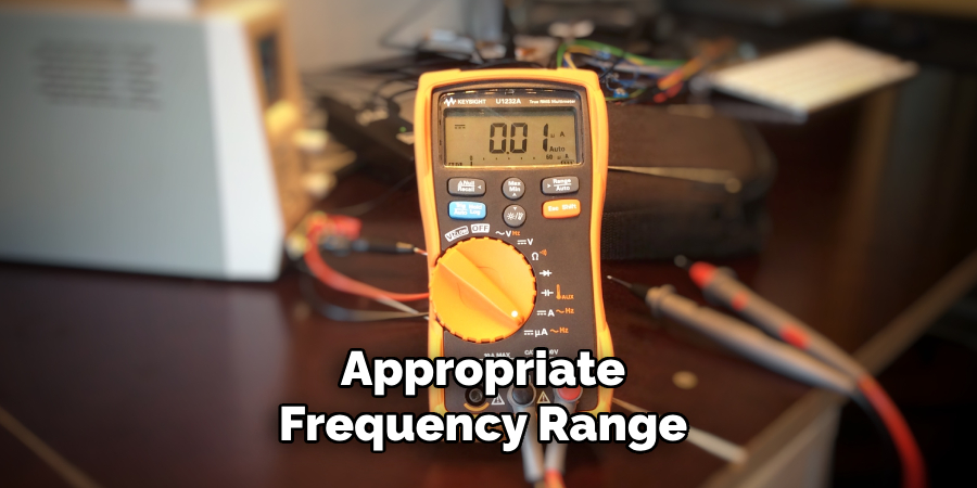 Appropriate Frequency Range