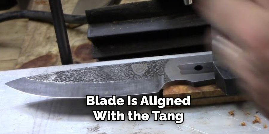 Blade is Aligned With the Tang