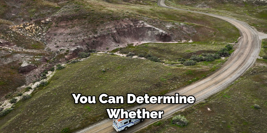 You Can Determine Whether