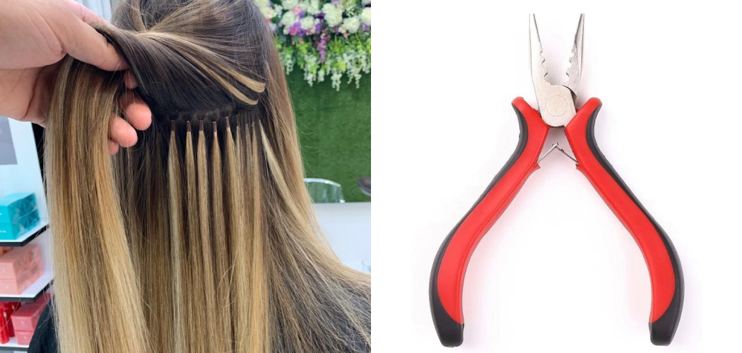 How to Remove Hair Extensions with Pliers
