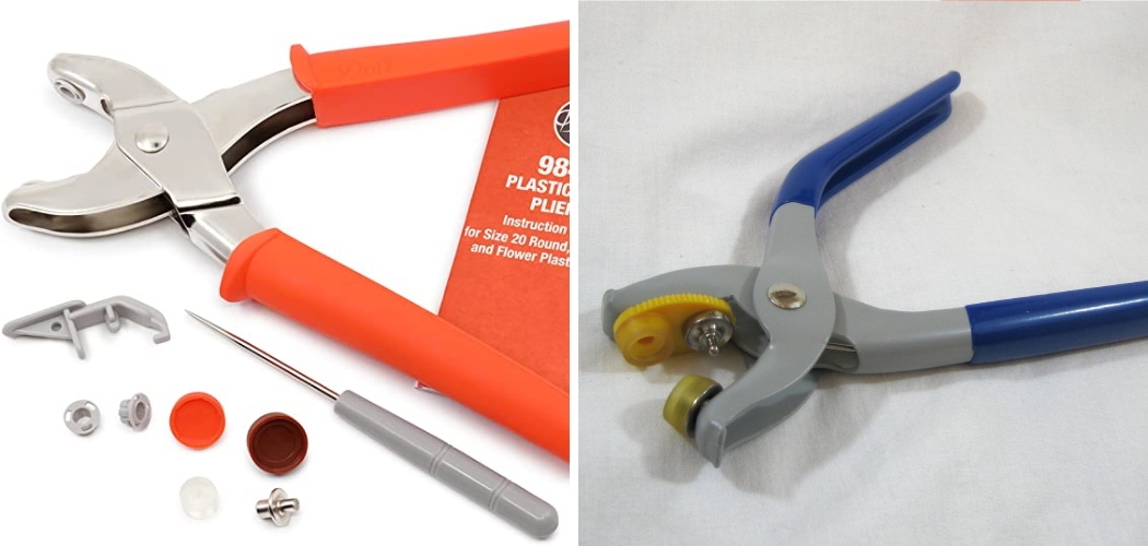 How to Use Dritz Plastic Snap Pliers