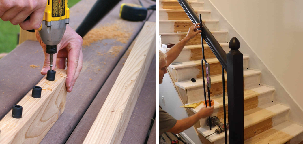 How to Drill Holes for Round Balusters