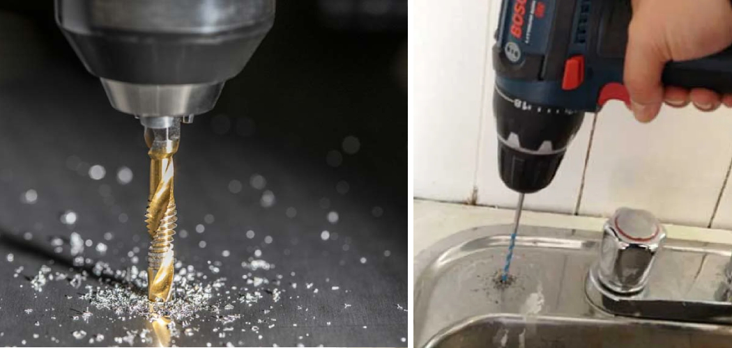 How to Drill a Hole in Stainless Steel Sink
