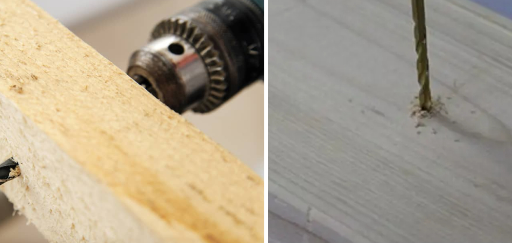 How to Prevent Tearout When Drilling